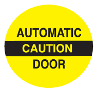 Automatic Door Caution Sign